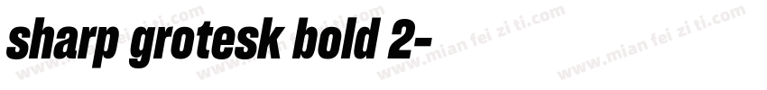 sharp grotesk bold 2字体转换